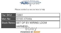 TOYOTA PRIUS Mk4 (XW50) 2015-2021 SET OF EV WIRING LOOM HARNESS 82183-47040a